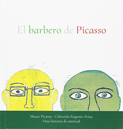 Imagen de archivo de BARBERO DE PICASSO, EL. (REEDICIN) a la venta por KALAMO LIBROS, S.L.