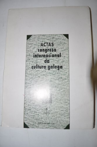 9788445305959: Actas I Congr.Intern.Da Cult.Galega