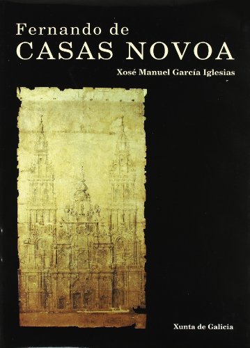 Imagen de archivo de Fernando de Casas Novoa a la venta por Joseph Burridge Books