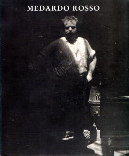 Imagen de archivo de Medardo Rosso a la venta por Mullen Books, ABAA