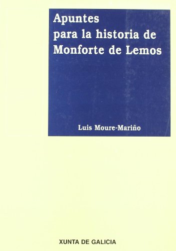 9788445319796: Apuntes para la historia de monforte de lemos