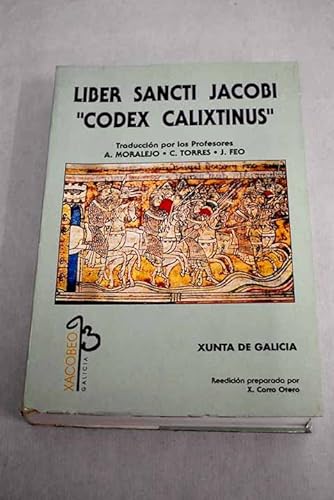 9788445322970: Liber sancti jacobi "codex calixtinus"