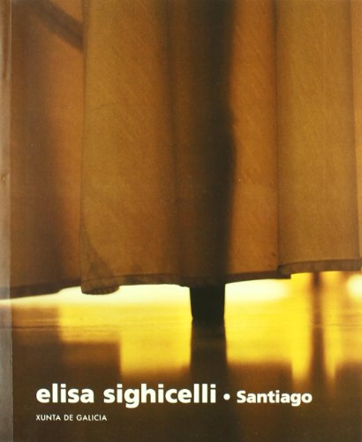 Stock image for Elisa Sighicelli Santiago for sale by GREENSLEEVES BOOKS