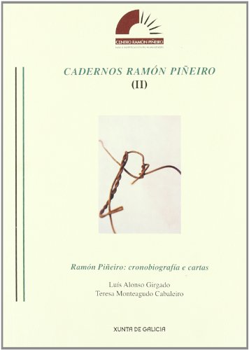 9788445336779: Cadernos Ramon Pieiro 2 Ramon Pieiro: Cronobiografa E Cartas