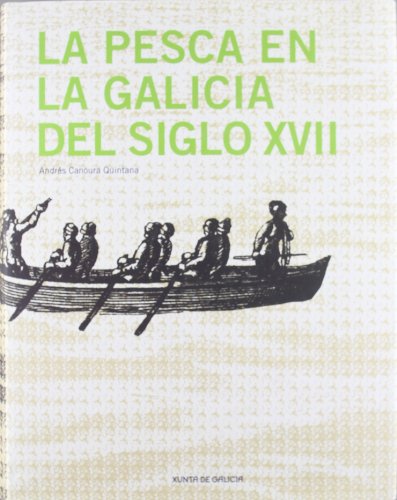 9788445347874: La pesca en la Galicia del siglo XVII