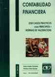 Beispielbild fr Contabilidad financiera (230 casos prcticos sobre principios y normas de valoracin) zum Verkauf von Librera Prez Galds