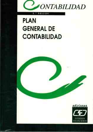 Imagen de archivo de Plan General de Contabilidad a la venta por Perolibros S.L.