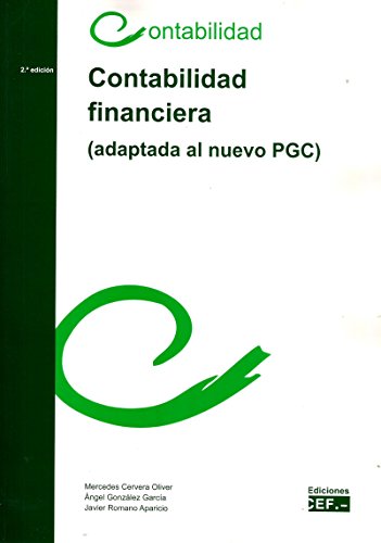 Imagen de archivo de Contabilidad Financiera: Adaptada Al Nuevo Pgc a la venta por Hamelyn