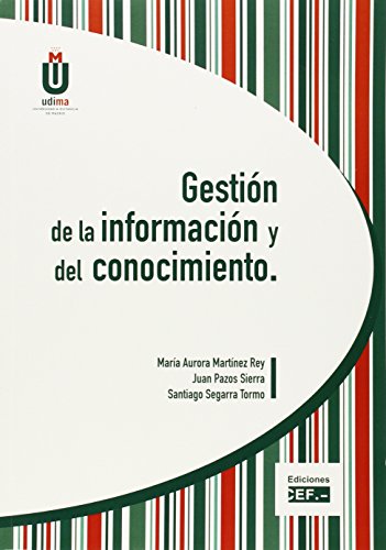 Imagen de archivo de Gestin de la Informacin y Del Conocimiento Gestin de la Informacin y Del Conocimiento a la venta por Hamelyn