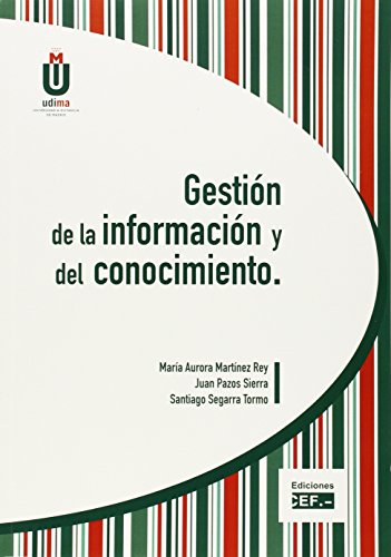 Stock image for Gestin de la Informacin y Del Conocimiento Gestin de la Informacin y Del Conocimiento for sale by Hamelyn