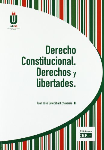 9788445417102: DERECHO CONSTITUCIONAL. DERECHOS Y LIBERTADES