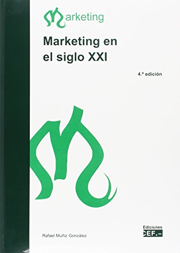 Beispielbild fr MARKETING EN EL SIGLO XXI zum Verkauf von Zilis Select Books