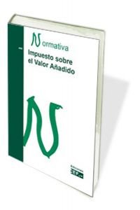 9788445423196: IMPUESTO SOBRE EL VALOR AADIDO.NORMATIVA 2013 (Spanish Edition)