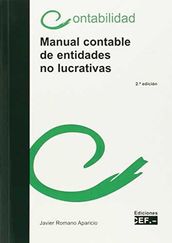 Imagen de archivo de MANUAL CONTABLE DE ENTIDADES NO LUCRATIVAS a la venta por Zilis Select Books