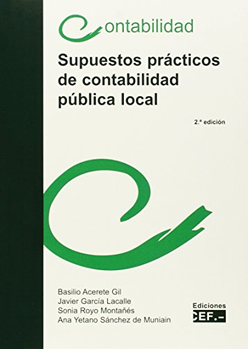 Stock image for SUPUESTOS PRCTICOS DE CONTABILIDAD PBLICA LOCAL for sale by Zilis Select Books