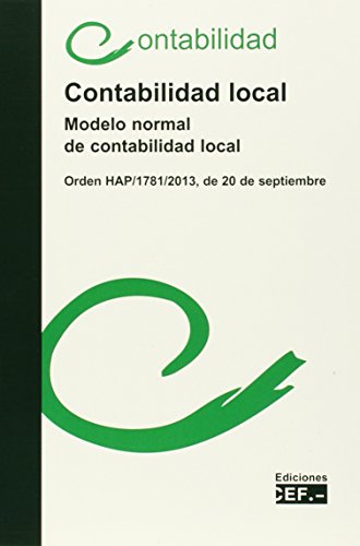 Imagen de archivo de CONTABILIDAD LOCAL. MODELO NORMAL DE CONTABILIDAD LOCAL a la venta por Zilis Select Books