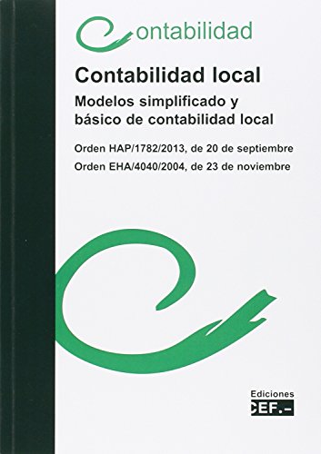 Beispielbild fr CONTABILIDAD LOCAL. MODELO SIMPLIFICADO Y BSICO DE CONTABILIDAD LOCAL zum Verkauf von Zilis Select Books