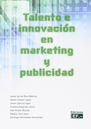 Stock image for Talento e innovacin en marketing y publicidad for sale by medimops