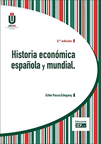 Historia económica española y mundial