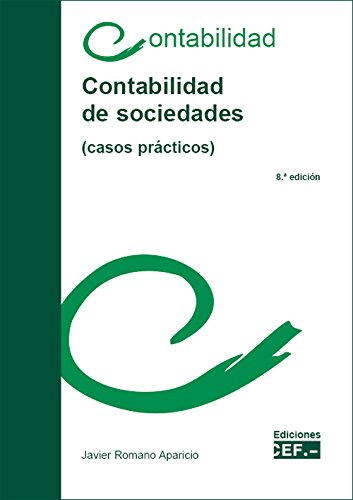 Beispielbild fr CONTABILIDAD DE SOCIEDADES. CASOS PRCTICOS zum Verkauf von Zilis Select Books