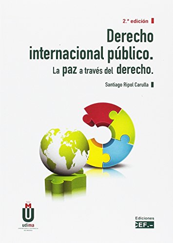 9788445434932: Derecho internacional publico. La paz a Traves Del Derecho (SIN COLECCION)