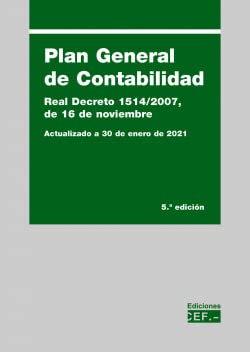 9788445441381: Plan General de Contabilidad: Real Decreto 1514/2007, de 16 de noviembre