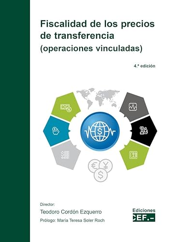 Stock image for Fiscalidad de los precios de transferencia (operaciones vinculadas) for sale by Zilis Select Books