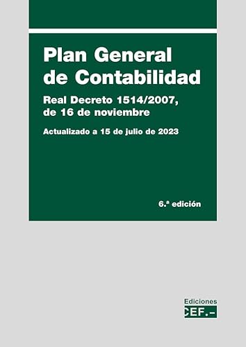 9788445444061: Plan General de Contabilidad: Real Decreto 1514/2007, de 16 de noviembre (SIN COLECCION)