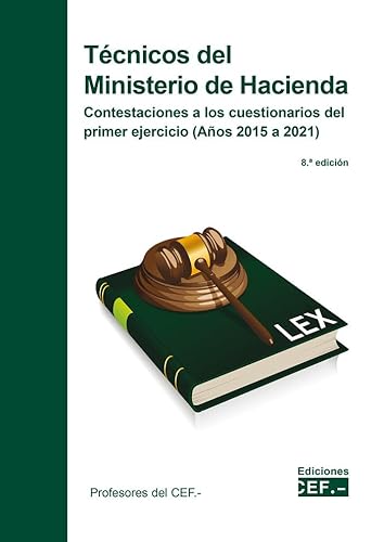 Beispielbild fr Tcnicos del Ministerio de Hacienda. Contestaciones a los cuestionarios del primer ejercicio (aos 2015 a 2021) zum Verkauf von AG Library