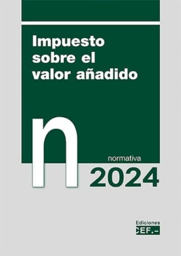 Imagen de archivo de IMPUESTO SOBRE EL VALOR AADIDO. NORMATIVA 2024 a la venta por LIBRERIACB