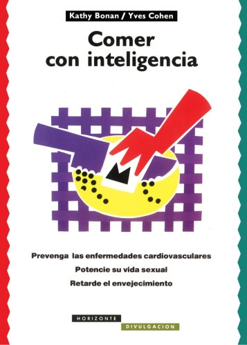 Beispielbild fr Comer con inteligencia (Spanish Edition) zum Verkauf von Iridium_Books