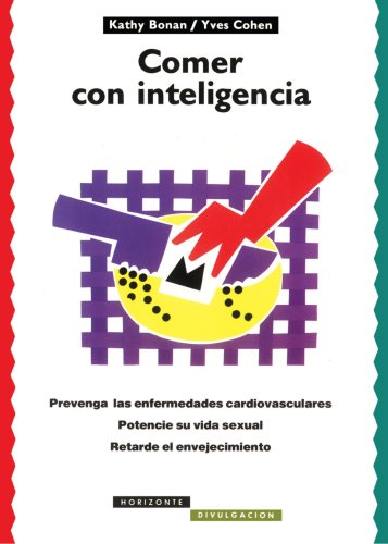 Stock image for Comer con inteligencia (Spanish Edition) for sale by Iridium_Books