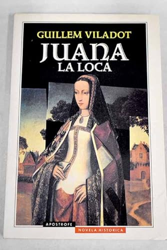 Stock image for Juana la loca for sale by Iridium_Books