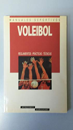 9788445501153: Voleibol reglamentos practicas tecnicas