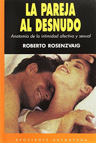 Imagen de archivo de Pareja al desnudo, la a la venta por Iridium_Books