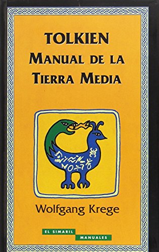 Tolkien: manual de la Tierra Media (9788445501467) by Krege, Wolfgang