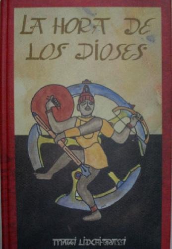Imagen de archivo de La hora de los dioses a la venta por Librería Pérez Galdós