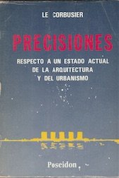 Beispielbild fr Precisiones Respecto a un Estado Actual de la Arquitectura y Urbanismo zum Verkauf von OM Books