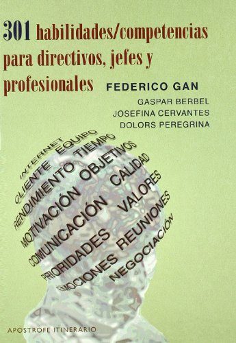 Beispielbild fr 301 Habilidades/competencias para Directivos, Jefes y Profesionales zum Verkauf von Hamelyn