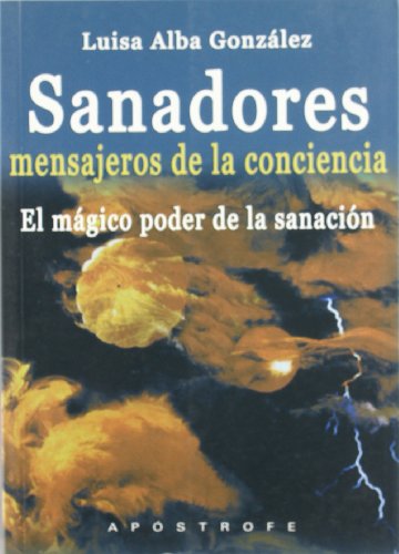 Stock image for Sanadores mensajeros de la conc for sale by Iridium_Books