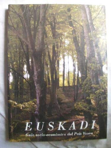 Imagen de archivo de Euskadi: Guía socio-económica del País Vasco a la venta por Tik Books GO