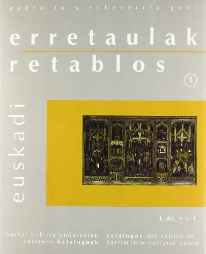 Beispielbild fr Erretaulak / Retablos (2 Vols) I: Estudios / II: Catalogacin. zum Verkauf von Librera Astarloa