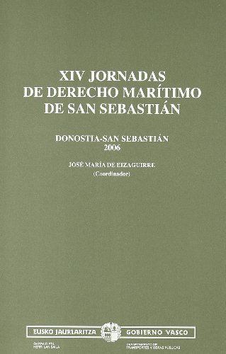 Imagen de archivo de Xiv Jornadas de Derecho Maritimo de San Sebastian a la venta por Hamelyn