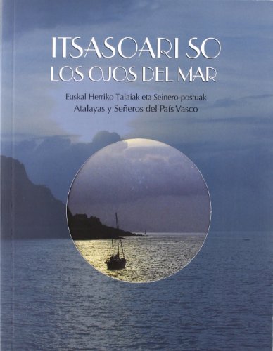 Imagen de archivo de Itsasoari So / Los Ojos Del Mar (+cd) (Kultura Eta Turismoa) a la venta por medimops