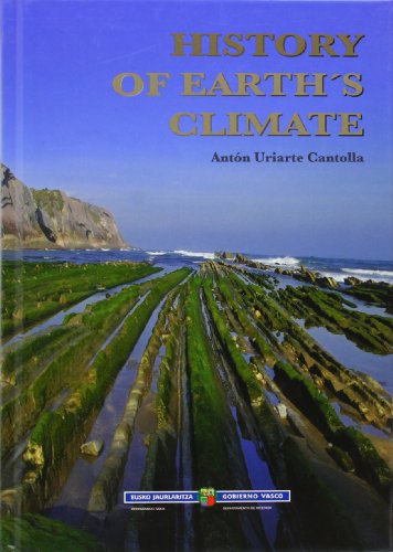 Imagen de archivo de History of Earths Climate a la venta por Iridium_Books