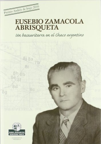 Stock image for EUSEBIO ZAMACOLA ABRISQUETA for sale by Librerias Prometeo y Proteo