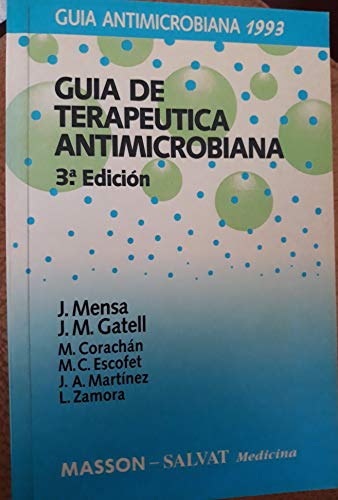 9788445801642: Guia de terapeutica antimicrobiana1993