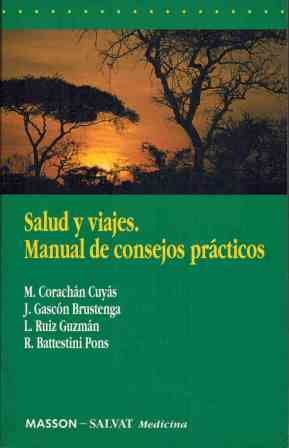 Imagen de archivo de Salud y Viajes. Manual de Consejos Prcticos a la venta por Llibrenet