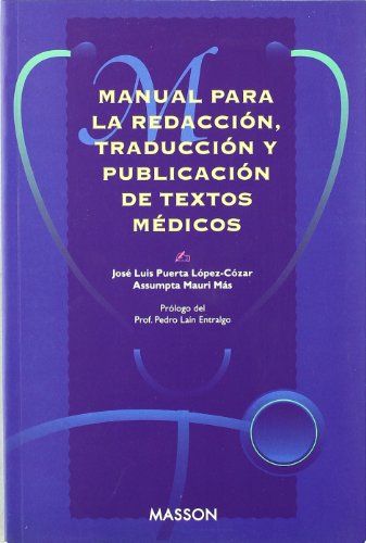 9788445802557: Manual para la redaccin, traduccin y publicacin de textos mdicos