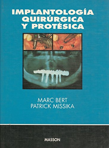 9788445805107: Implantologia quirurgica y protesica